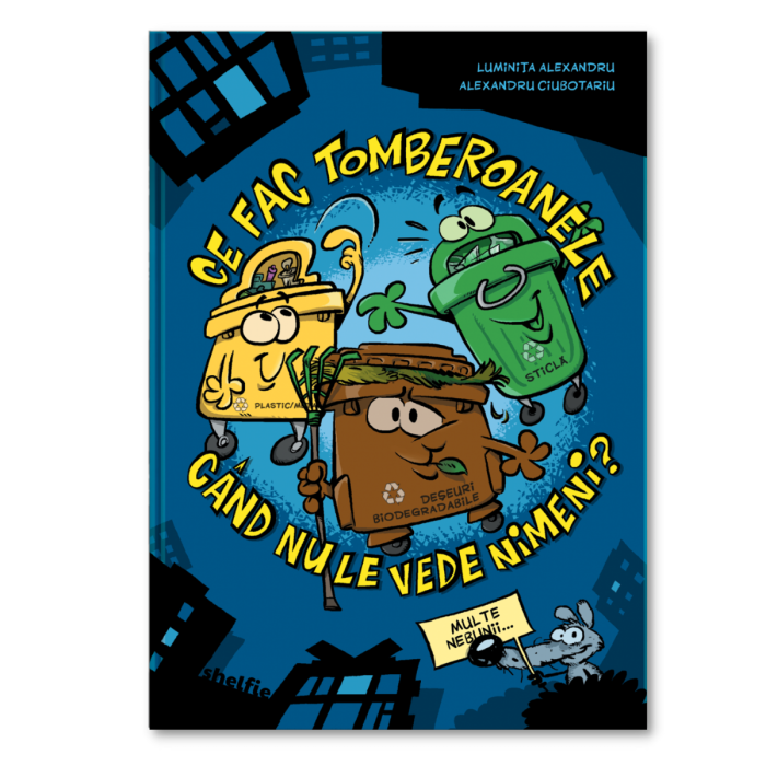ce-fac-tomberoanele-cand-nu-le-vede-nimeni
