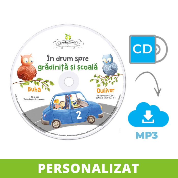 Conversie CD - MP3 şi personalizare În drum spre grădiniţă şi şcoală vol. 2